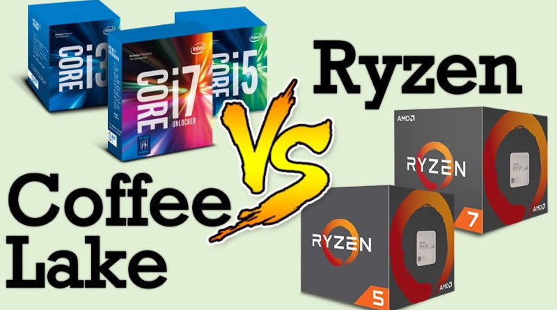 Ryzen vs Coffee Lake